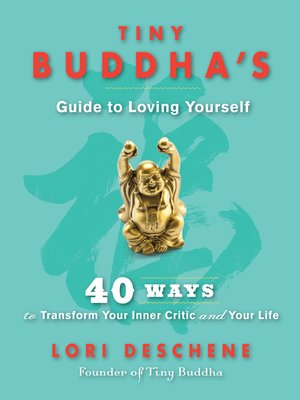cover image of Tiny Buddha's Guide to Loving Yourself